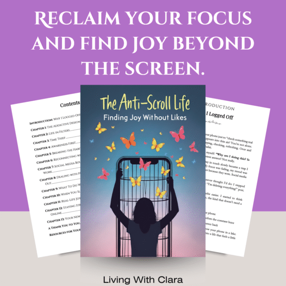 Anti-Scroll Life | Simple Habits to Reclaim Your Time